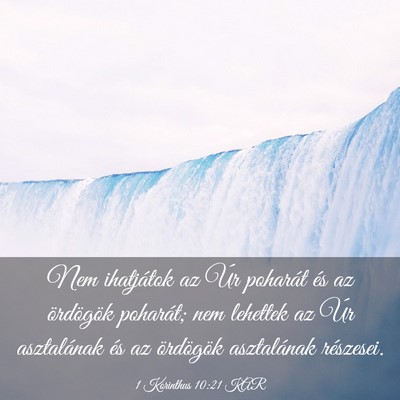 Picture 03 - 1 Korinthus 10:21 KAR - Nem ihatjátok az Úr poharát és az ördögök - Bible Verse Picture