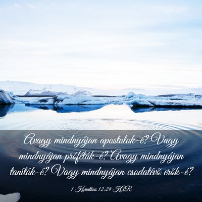 Picture 03 - 1 Korinthus 12:29 KAR - Avagy mindnyájan apostolok-é? Vagy mindnyájan - Bible Verse Picture