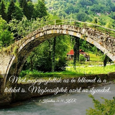 Picture 03 - 1 Korinthus 16:18 KAR - Mert megnyugtatták az én lelkemet és a - Bible Verse Picture