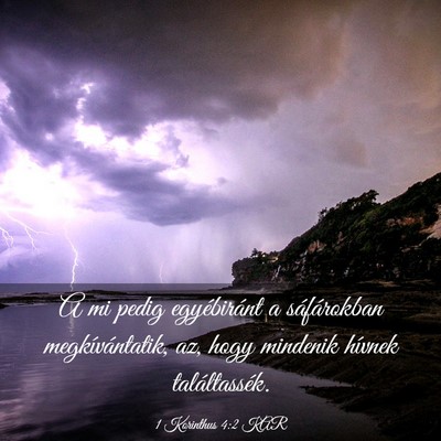 Picture 03 - 1 Korinthus 4:2 KAR - A mi pedig egyébiránt a sáfárokban - Bible Verse Picture