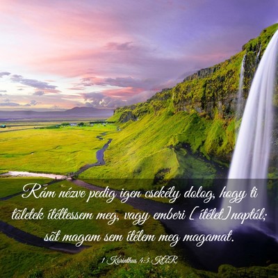 Picture 03 - 1 Korinthus 4:3 KAR - Rám nézve pedig igen csekély dolog, hogy ti - Bible Verse Picture
