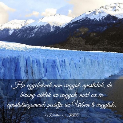 Picture 03 - 1 Korinthus 9:2 KAR - Ha egyebeknek nem vagyok apostoluk, de bizony - Bible Verse Picture