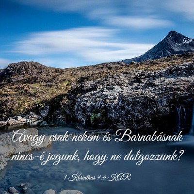 Picture 03 - 1 Korinthus 9:6 KAR - Avagy csak nekem és Barnabásnak nincs-é - Bible Verse Picture