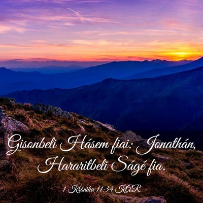 Picture 03 - 1 Krónika 11:34 KAR - Gisonbeli Hásem fiai: Jonathán, Hararitbeli - Bible Verse Picture
