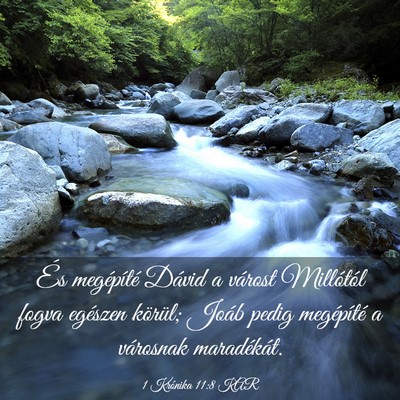 Picture 03 - 1 Krónika 11:8 KAR - És megépíté Dávid a várost Millótól fogva - Bible Verse Picture
