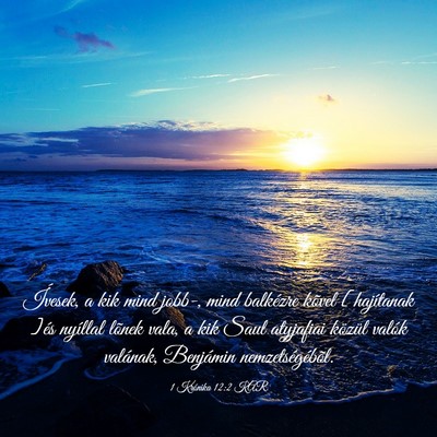 Picture 03 - 1 Krónika 12:2 KAR - Ívesek, a kik mind jobb-, mind balkézre kõvel - Bible Verse Picture