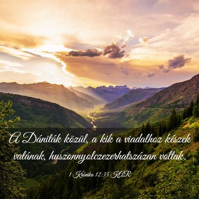 Picture 03 - 1 Krónika 12:35 KAR - A Dániták közül, a kik a viadalhoz készek - Bible Verse Picture