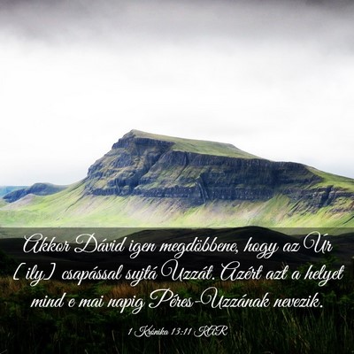 Picture 03 - 1 Krónika 13:11 KAR - Akkor Dávid igen megdöbbene, hogy az Úr [ily] - Bible Verse Picture