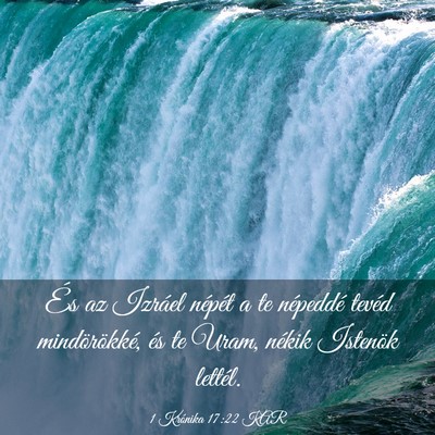 Picture 03 - 1 Krónika 17:22 KAR - És az Izráel népét a te népeddé tevéd - Bible Verse Picture