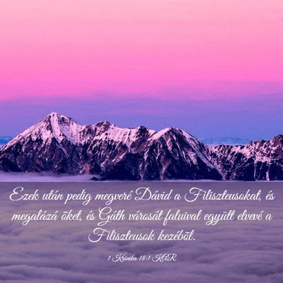 Picture 03 - 1 Krónika 18:1 KAR - Ezek után pedig megveré Dávid a - Bible Verse Picture