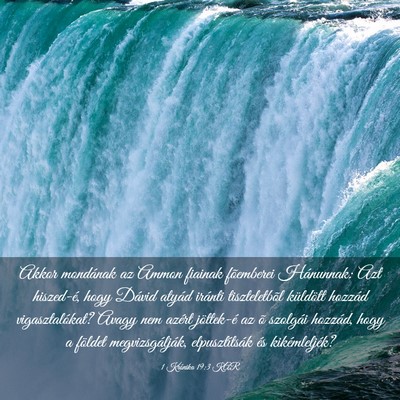 Picture 03 - 1 Krónika 19:3 KAR - Akkor mondának az Ammon fiainak fõemberei - Bible Verse Picture