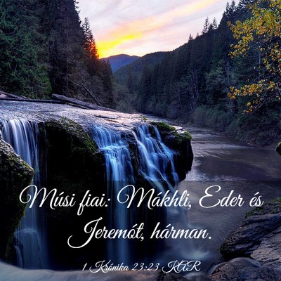 Picture 03 - 1 Krónika 23:23 KAR - Músi fiai: Mákhli, Eder és Jeremót, - Bible Verse Picture