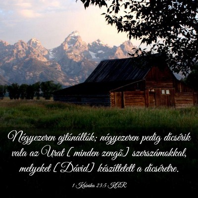 Picture 03 - 1 Krónika 23:5 KAR - Négyezeren ajtónállók; négyezeren pedig - Bible Verse Picture