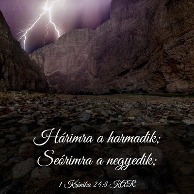 Picture 03 - 1 Krónika 24:8 KAR - Hárimra a harmadik; Seórimra a - Bible Verse Picture