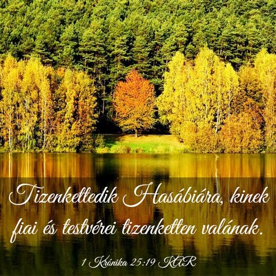 Picture 03 - 1 Krónika 25:19 KAR - Tizenkettedik Hasábiára, kinek fiai és - Bible Verse Picture