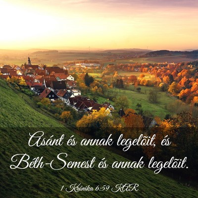 Picture 03 - 1 Krónika 6:59 KAR - Asánt és annak legelõit, és Béth-Semest és - Bible Verse Picture