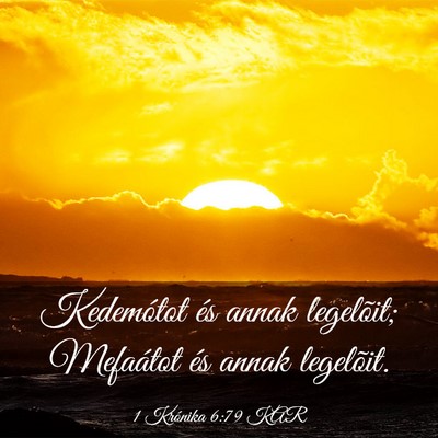 Picture 03 - 1 Krónika 6:79 KAR - Kedemótot és annak legelõit; Mefaátot és - Bible Verse Picture