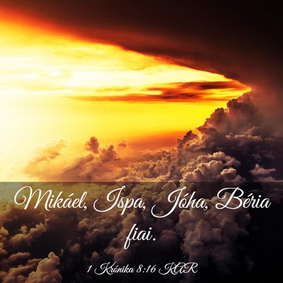 Picture 03 - 1 Krónika 8:16 KAR - Mikáel, Ispa, Jóha, Béria - Bible Verse Picture