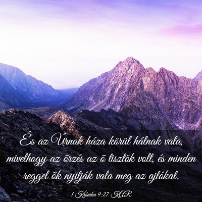Picture 03 - 1 Krónika 9:27 KAR - És az Úrnak háza körül hálnak vala, - Bible Verse Picture