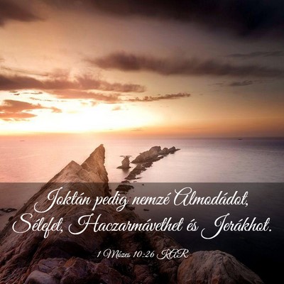 Picture 03 - 1 Mózes 10:26 KAR - Joktán pedig nemzé Almodádot, Sélefet, - Bible Verse Picture