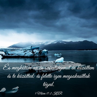 Picture 03 - 1 Mózes 17:2 KAR - És megkötöm az én szövetségemet én - Bible Verse Picture