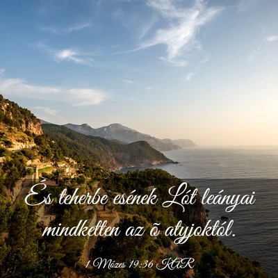 Picture 03 - 1 Mózes 19:36 KAR - És teherbe esének Lót leányai mindketten az - Bible Verse Picture
