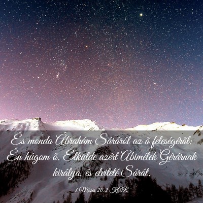 Picture 03 - 1 Mózes 20:2 KAR - És monda Ábrahám Sáráról az õ - Bible Verse Picture