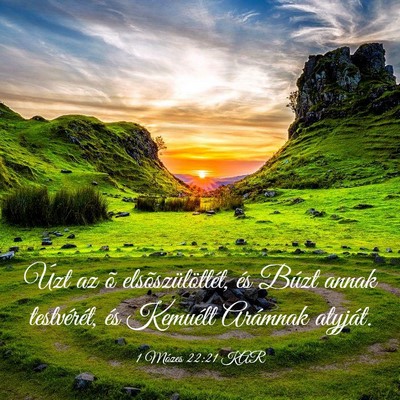 Picture 03 - 1 Mózes 22:21 KAR - Úzt az õ elsõszülöttét, és Búzt annak - Bible Verse Picture