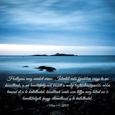 Picture 03 - 1 Mózes 23:6 KAR - Hallgass meg minket uram: Istentõl való - Bible Verse Picture