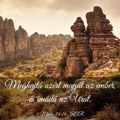 Picture 03 - 1 Mózes 24:26 KAR - Meghajtá azért magát az ember, és imádá az - Bible Verse Picture