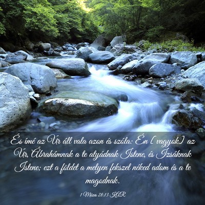 Picture 03 - 1 Mózes 28:13 KAR - És ímé az Úr áll vala azon és szóla: Én - Bible Verse Picture