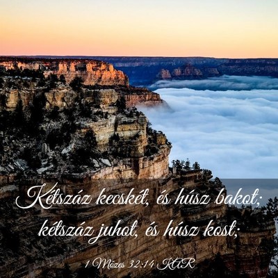 Picture 03 - 1 Mózes 32:14 KAR - Kétszáz kecskét, és húsz bakot; kétszáz - Bible Verse Picture