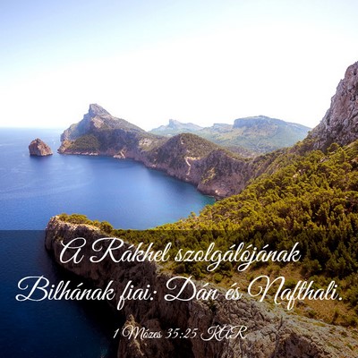 Picture 03 - 1 Mózes 35:25 KAR - A Rákhel szolgálójának Bilhának fiai: Dán - Bible Verse Picture