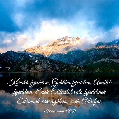Picture 03 - 1 Mózes 36:16 KAR - Korakh fejedelem, Gahtám fejedelem, Amálek - Bible Verse Picture