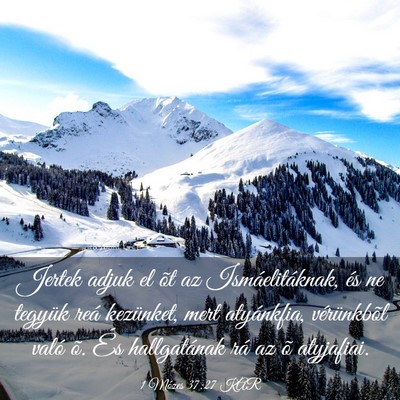 Picture 03 - 1 Mózes 37:27 KAR - Jertek adjuk el õt az Ismáelitáknak, és ne - Bible Verse Picture
