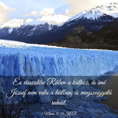 Picture 03 - 1 Mózes 37:29 KAR - És visszatére Rúben a kúthoz, és ímé - Bible Verse Picture
