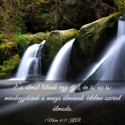 Picture 03 - 1 Mózes 41:11 KAR - És álmot látánk egy éjjel, én is, az is; - Bible Verse Picture