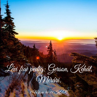Picture 03 - 1 Mózes 46:11 KAR - Lévi fiai pedig: Gerson, Kehát, - Bible Verse Picture