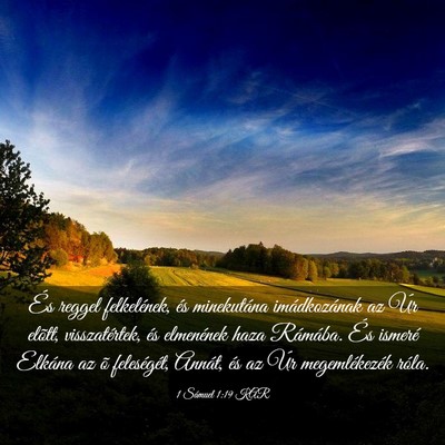 Picture 03 - 1 Sámuel 1:19 KAR - És reggel felkelének, és minekutána - Bible Verse Picture