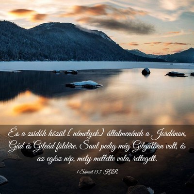 Picture 03 - 1 Sámuel 13:7 KAR - És a zsidók közül [némelyek] általmenének - Bible Verse Picture