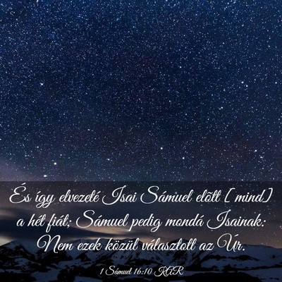 Picture 03 - 1 Sámuel 16:10 KAR - És így elvezeté Isai Sámuel elõtt [mind] a - Bible Verse Picture