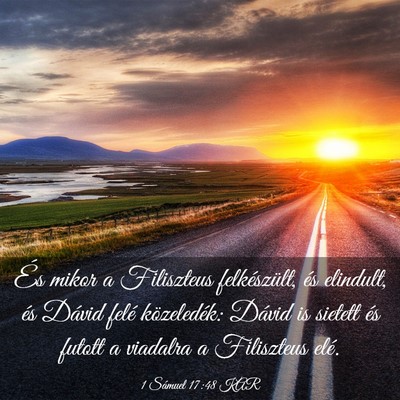 Picture 03 - 1 Sámuel 17:48 KAR - És mikor a Filiszteus felkészült, és - Bible Verse Picture