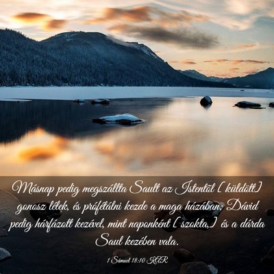 Picture 03 - 1 Sámuel 18:10 KAR - Másnap pedig megszállta Sault az Istentõl - Bible Verse Picture