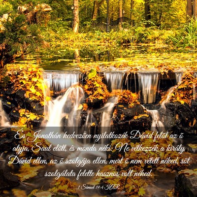 Picture 03 - 1 Sámuel 19:4 KAR - És Jonathán kedvezõen nyilatkozék Dávid - Bible Verse Picture