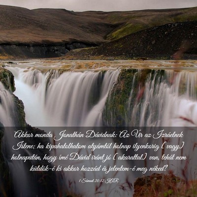 Picture 03 - 1 Sámuel 20:12 KAR - Akkor monda Jonathán Dávidnak: Az Úr az - Bible Verse Picture