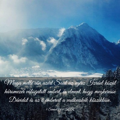 Picture 03 - 1 Sámuel 24:3 KAR - Maga mellé võn azért Saul az egész Izráel - Bible Verse Picture