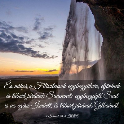 Picture 03 - 1 Sámuel 28:4 KAR - És mikor a Filiszteusok egybegyûlvén, - Bible Verse Picture