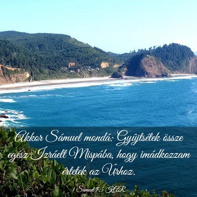Picture 03 - 1 Sámuel 7:5 KAR - Akkor Sámuel mondá: Gyûjtsétek össze egész - Bible Verse Picture