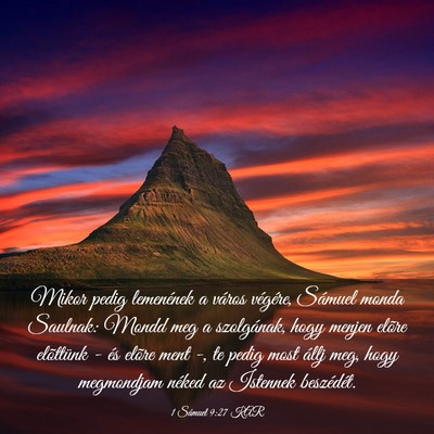 Picture 03 - 1 Sámuel 9:27 KAR - Mikor pedig lemenének a város végére, Sámuel - Bible Verse Picture