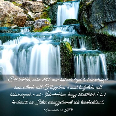 Picture 03 - 1 Thesszalonika 2:2 KAR - Sõt inkább, noha elébb már háborúságot és - Bible Verse Picture